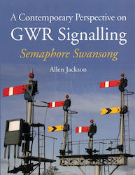 Contemporary Perspective On Gwr Signalling