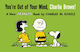 You're Out Of Your Mind, Charlie Brown