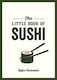 Little Book Of Sushi