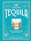 A Field Guide To Tequila