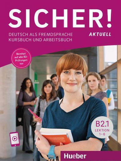 Sicher Aktuell B2.1 Kursbuch Arbeitsbuch Mit Audios On Line Sicher Aktuell B2.1 Kursbuch Arbeitsbuch Mit Audios On Line