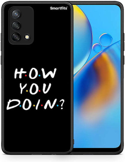 Smartfits How You Doin Back Cover Negru (Oppo A74)