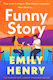 Funny Story
