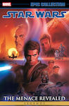 Star Wars Legends Epic Collection The Menace Revealed Vol 4