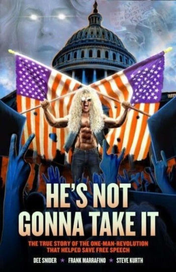 Dee Snider: He's Not Gonna Take It Dee Snider, Frank Marraffino 2024 Dee Snider: He's Not Gonna Take It Dee Snider, Frank Marraffino 2024