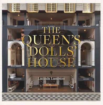 The Queen’s Dolls House Revised And Updated Edition