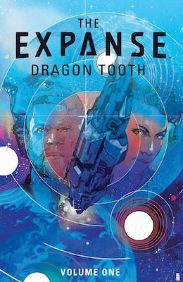 Εικονογραφημένος Τόμος The Expanse: Dragon Tooth Vol. 01