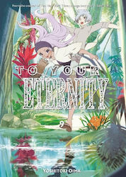 To Your Eternity 9 Yoshitoki Oima