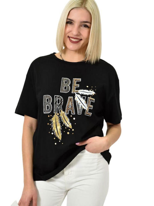 Potre Be Brave Damen T-Shirt Schwarz
