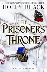 The Prisoner's Throne, A Novel of Elfhame (Hardcover)