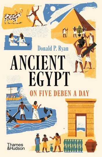Ancient Egypt On Five Deben A Day