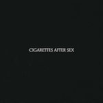 Cigarettes After Sex - Cigarettes After Sex (1 Vinyl)