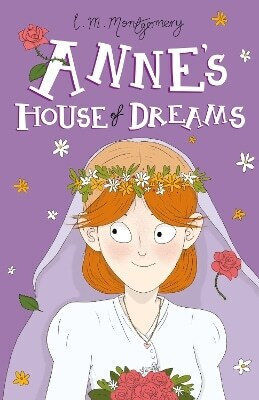 Anne's House Of Dreams L M Montgomery Anne's House Of Dreams L M Montgomery