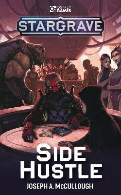 Stargrave Side Hustle Joseph A Mccullough 0905