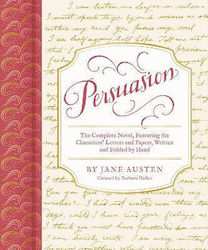 Persuasion the Complete Novel Featuring the Characters Letters And Papers Written And Folded by Hand Jane Austen (Hardcover)