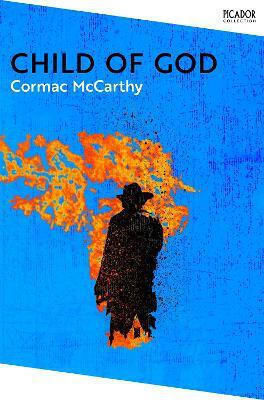 Child of God Cormac Mccarthy 0514