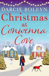 Christmas at Conwenna Cove Darcie Boleyn