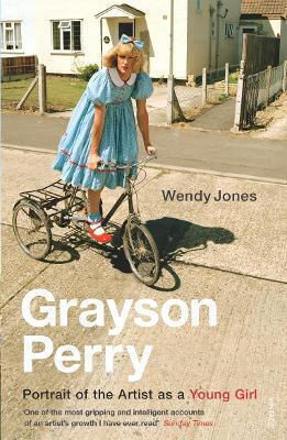 Grayson Perry Portrait Of The Artist As A Young Girl Wendy Jones Vintage