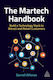 The Martech Handbook Build A Technology Stack To Attract And Retain Customers Darrell Alfonso 0803