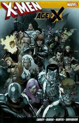 X-men Age Of X Mike Carey Books