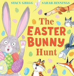 The Easter Bunny Hunt Stacy Gregg