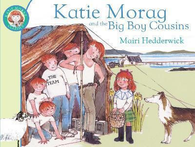 Katie Morag And The Boy Cousins Mairi Hedderwick Fox Picture Books Katie Morag And The Boy Cousins Mairi Hedderwick Fox Picture Books