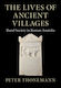 The Lives Of Ancient Villages Rural Society In Roman Anatolia Peter Thonemann