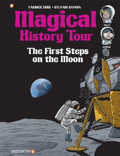 Magical History Tour Vol 10 The First Steps On The Moon Fabrice Erre 1129