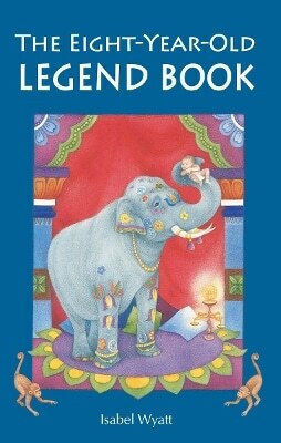 The Eight-year-old Legend Book Isabel Wyatt The Eight-year-old Legend Book Isabel Wyatt