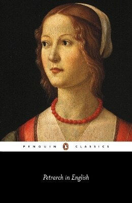 Petrarch In English Thomas Roche Petrarch In English Thomas Roche