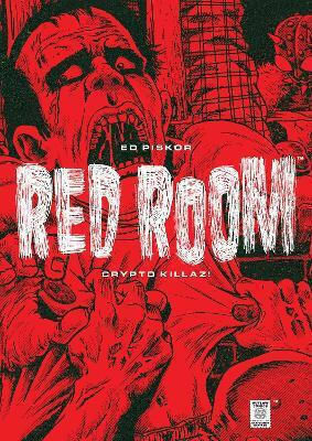 Room Crypto Killaz Ed Piskor 0523