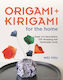 Origami And Kirigami For The Home Paper Art Decorations Gift Wrapping And Handmade Cards Wei You 0228