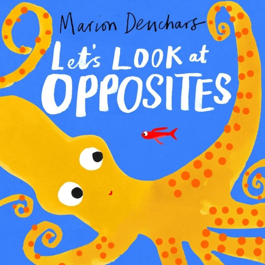 Let's Look At Opposites Board Book Marion Deuchars 0510