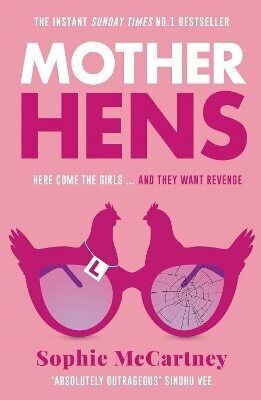 Mother Hens Sophie Mccartney Mother Hens Sophie Mccartney