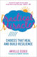 Practical Miracles Choices that Heal Build Resilience Arielle Essex