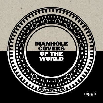 Manhole Covers Of The World Björn Altmann 0227 Manhole Covers Of The World Björn Altmann 0227