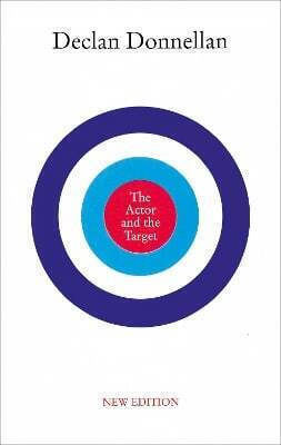 The Actor And The Target Declan Donnellan