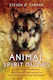 Animal Spirit Guides An Easy-to-use Handbook For Identifying And Understanding Your Power Animals And Animal Spirit Helpers Steven Farmer 0118