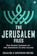 The Jerusalem Files The Secret Journey Of The Menorah To Oak Island Christopher Morford Publishing
