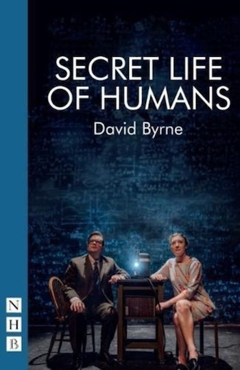 Secret Life Of Humans David Byrne