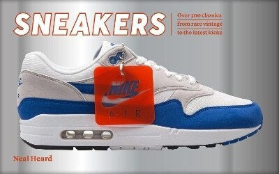 Sneakers Over 300 Classics From Rare Vintage To The Latest Kicks Neal Heard