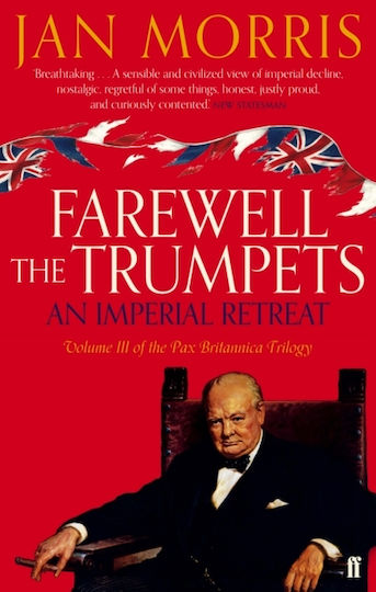 Farewell The Trumpets Jan Morris