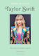 Icons Of Style Taylor Swift The Story Of A Fashion Legend