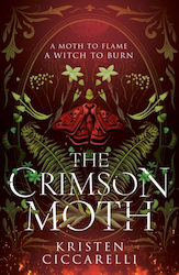The Crimson Moth The Crimson Moth Book 1 Kriste...