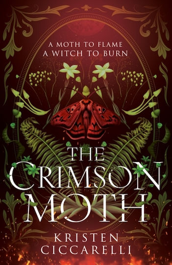 The Crimson Moth The Crimson Moth Book 1 Kristen Ciccarelli