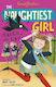 The Naughtiest Girl: Naughtiest Girl Saves The Day: Book 7 Anne Digby 's Books 2014