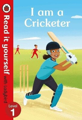 I Am A Cricketer Read It Yourself With Level 1 (Hardcover)