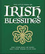 The Little Book Of Irish Blessings May Your Days Be Many And Your Troubles Be Few Hippo Oh