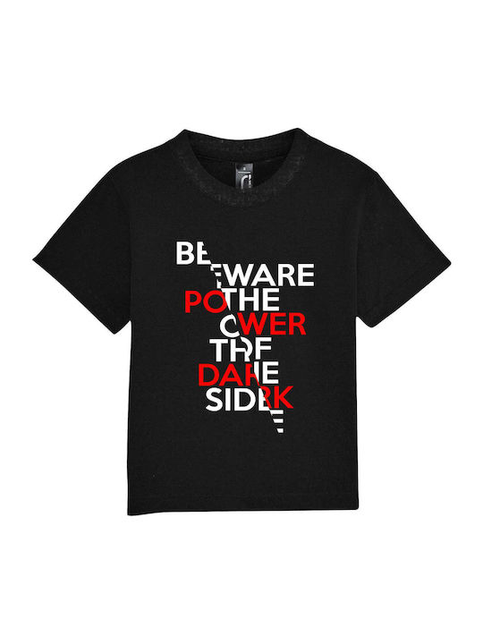 Παιδικό T-shirt Κοντομάνικο Μαύρο Be Aware The Power Of The Dark Side, Star Wars