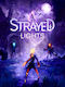 Strayed Lights (Key) PC Game